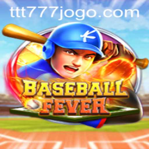 Exploring BaseballFever: A Comprehensive Guide to the Game and Insights into ttt777.com Trends